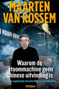 Waarom de stoommachine geen Chinese uitvinding is